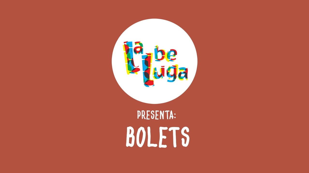 Bolets - La Belluga ( Videolyrics )