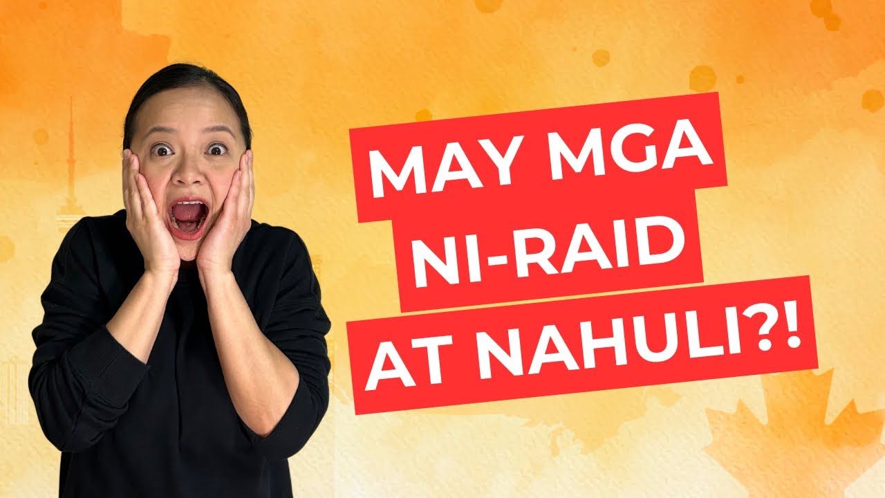 Border agents, may mga raid at spot check para sa illegal workers! | Buhay Canada