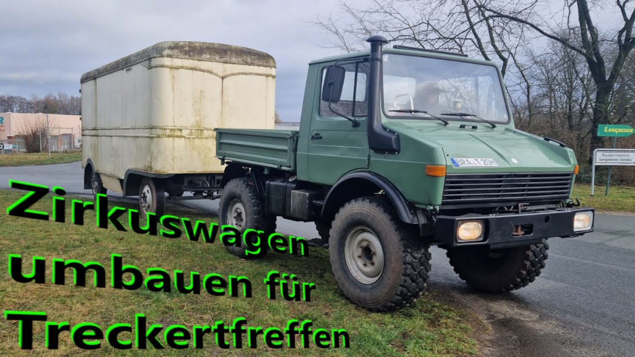 Zirkuswagen umbauen für Treckertreffen (teil 1)