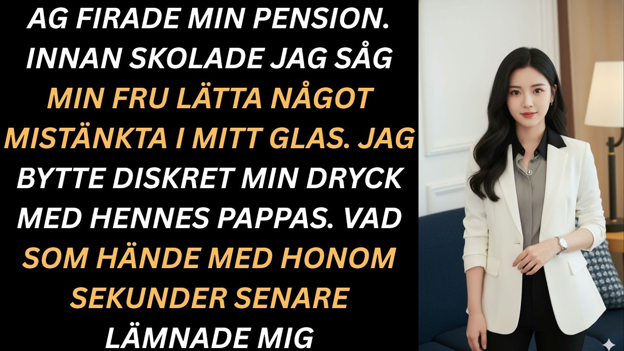 Jag firade min pension när min fru la något i min drink – utan att veta att jag såg det