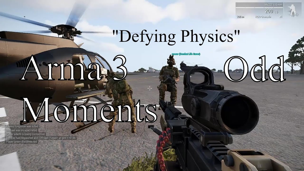 Arma 3 Odd Moments (Part 1)