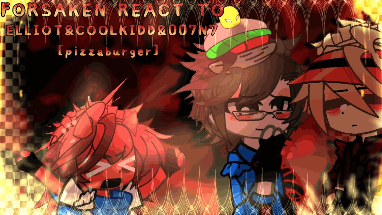 👀Forsaken react to Elliot & Coolkidd & 007n7 [🇺🇲/🇷🇺] || (2x)