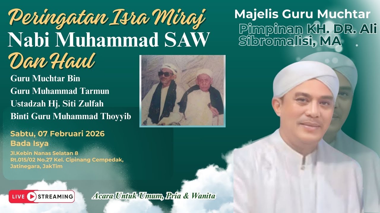 🔴 Isra Miraj Nabi Muhammad SAW & Haul Guru Muchtar & Ustadzah Hj. Siti Zulfah | Majelis Guru Michtar
