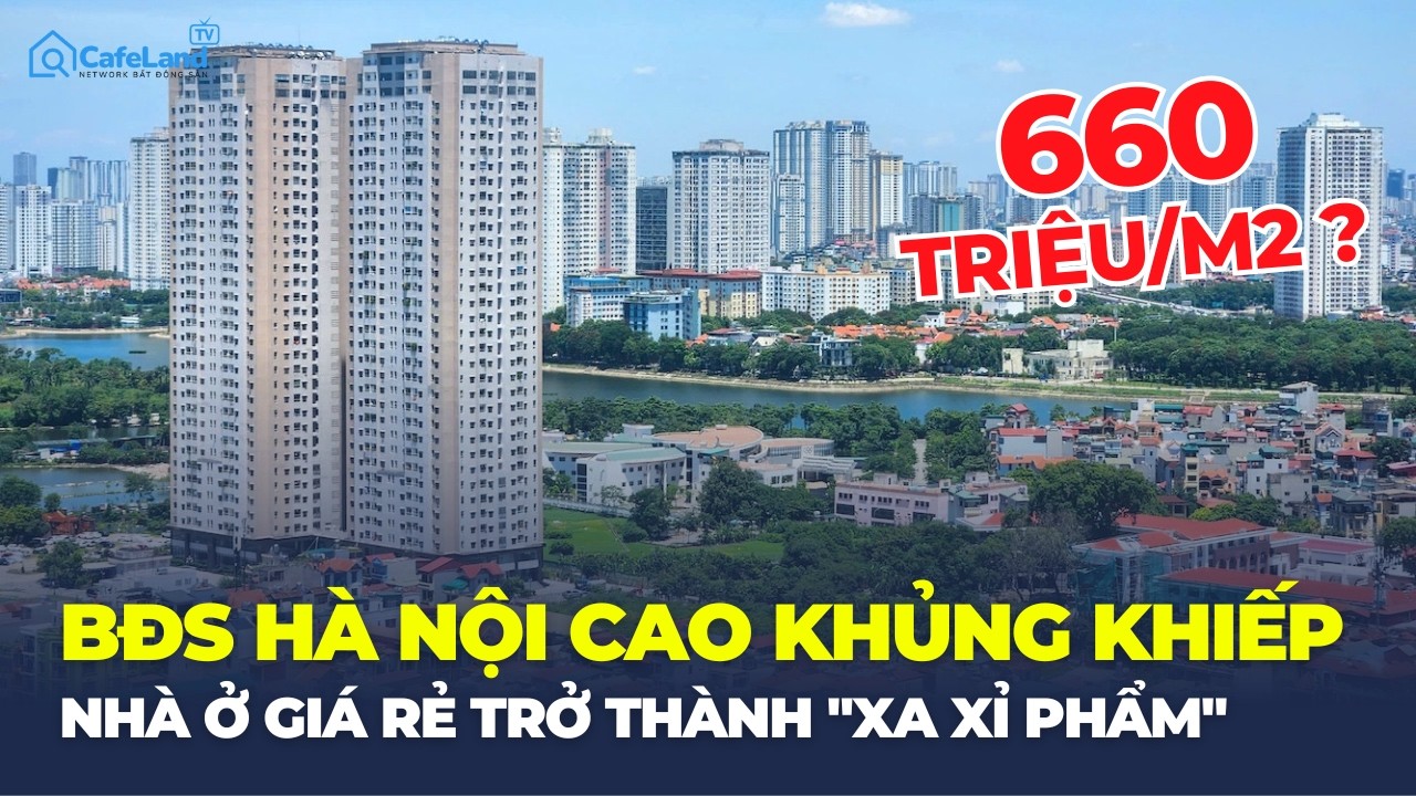 TIN ĐƯỢC KHÔNG: Giá nhà Hà Nội 660 triệu/m2? | CafeLand