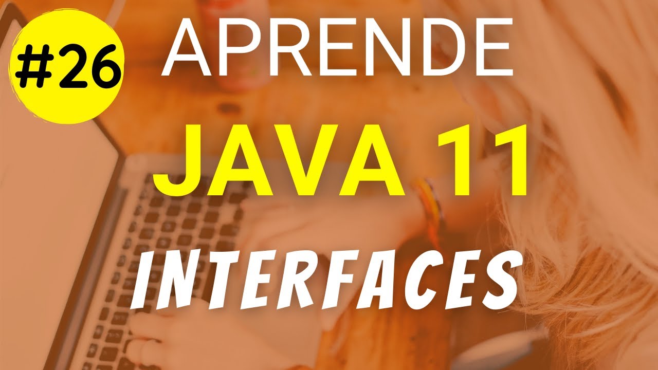 Interfaces en Java | Curso de JAVA #26