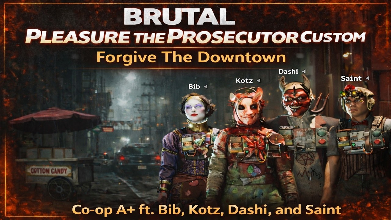 The Outlast Trials - Trial Maker - Brutal Custom - Forgive The Downtown - Кооперативный режим A+ ...