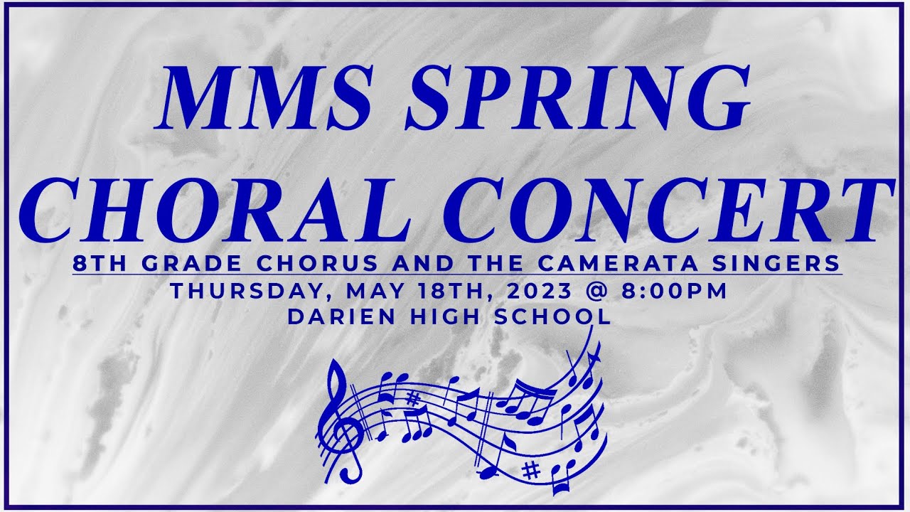 2023 Middlesex Middle School 8th Grade Spring Choral Concert