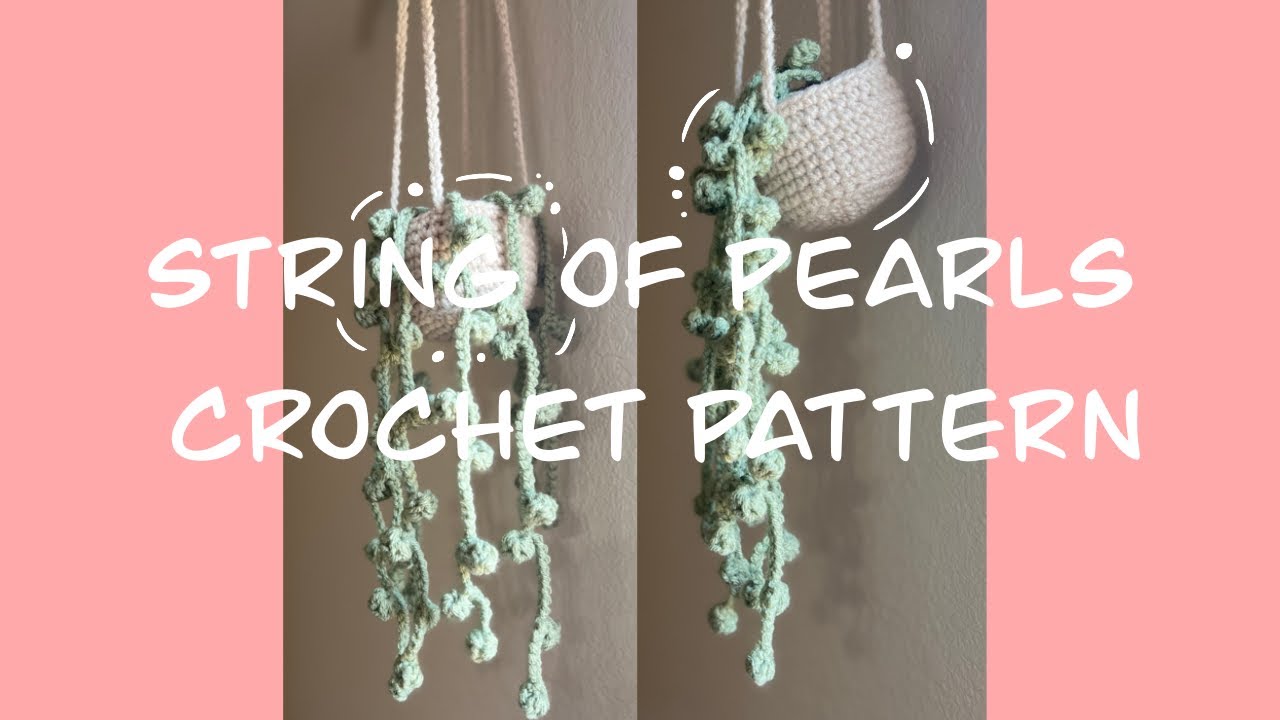 Crochet Pattern String of Pearls Plant