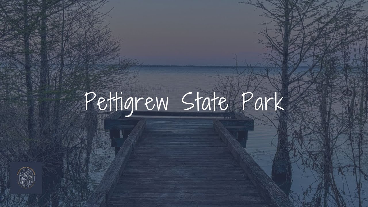 Pettigrew State Park - Creswell, NC