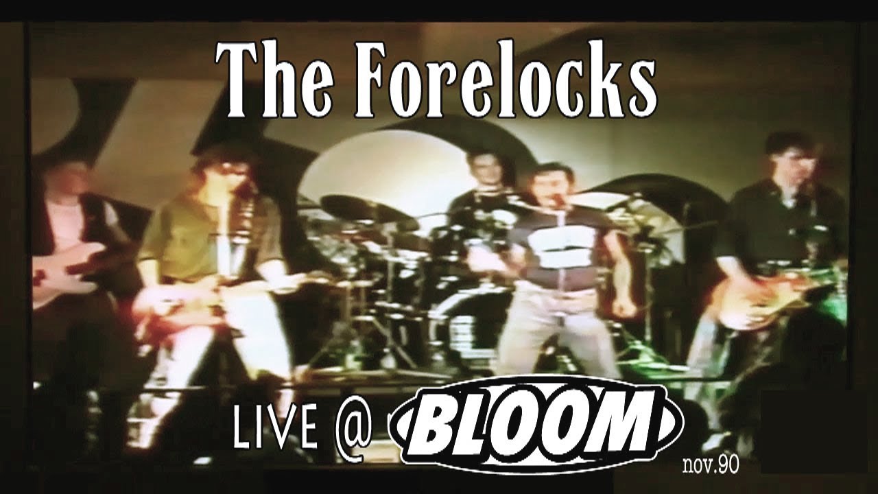 Forelocks : Live al Bloom 1990
