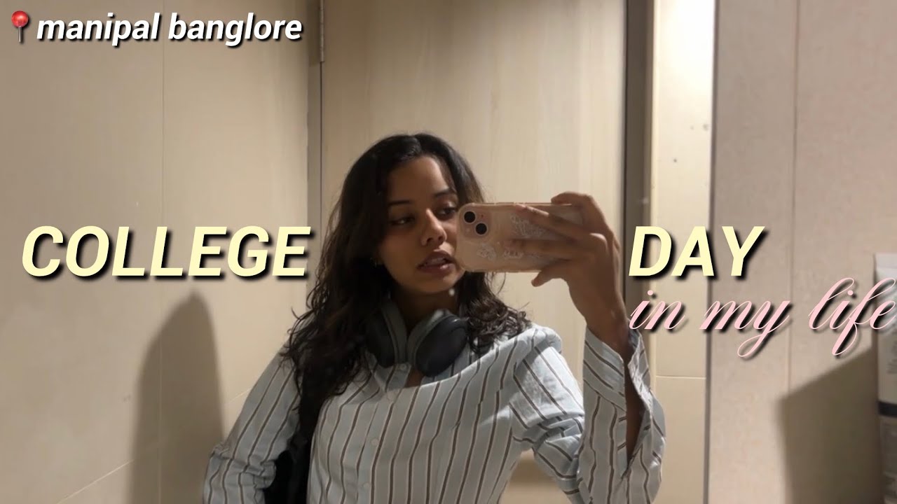 REAL COLLEGE DAY VLOG *at Mahe Bengaluru*