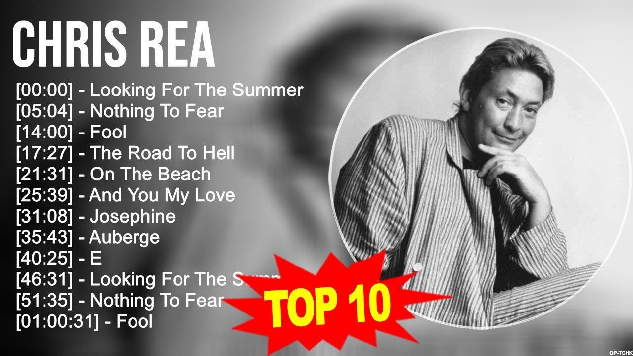 C h r i s R e a Greatest Hits 🎵 Billboard Hot 100 🎵 Popular Music Hits Of All Time