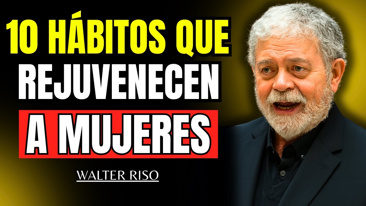 10 Hábitos Que Hacen Irresistible a Una Mujer Mayor - Walter Riso