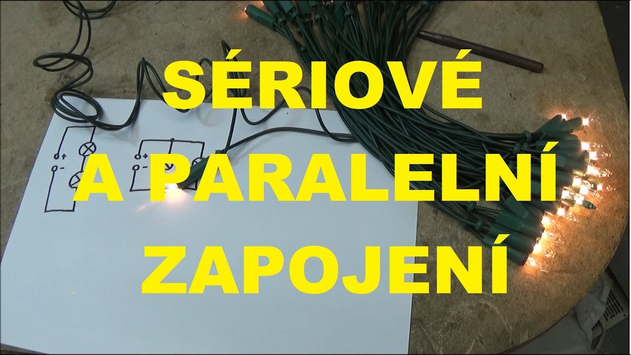 Sériové a paralelní zapojení
