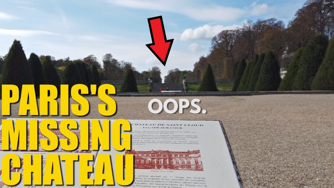 Saint-Cloud: How France Accidentally Destroyed Their Own Palace