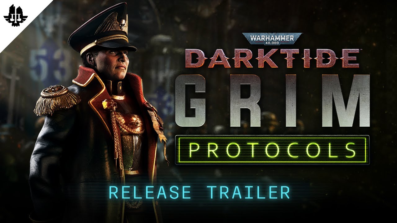 Warhammer 40,000: Darktide - Grim Protocols | Release Trailer