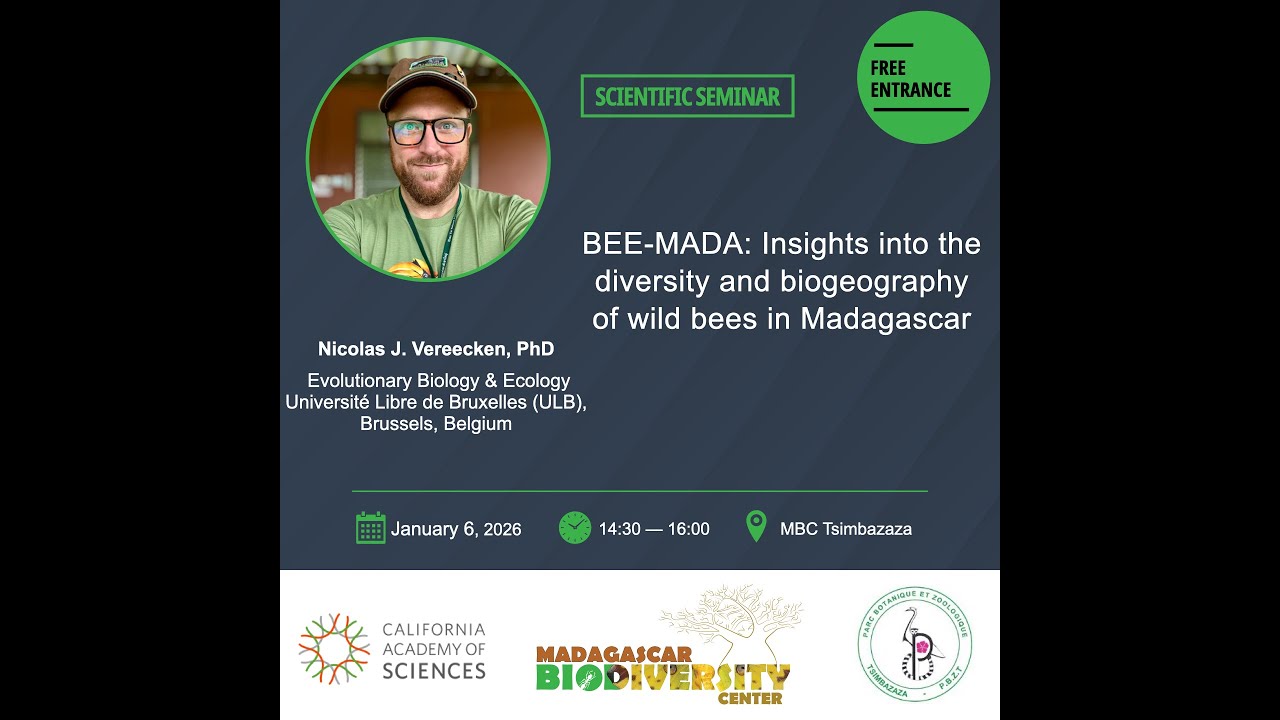 Nicolas Vereecken - BEE-MADA: Insights into the diversity & biogeography of wild bees in Madagascar