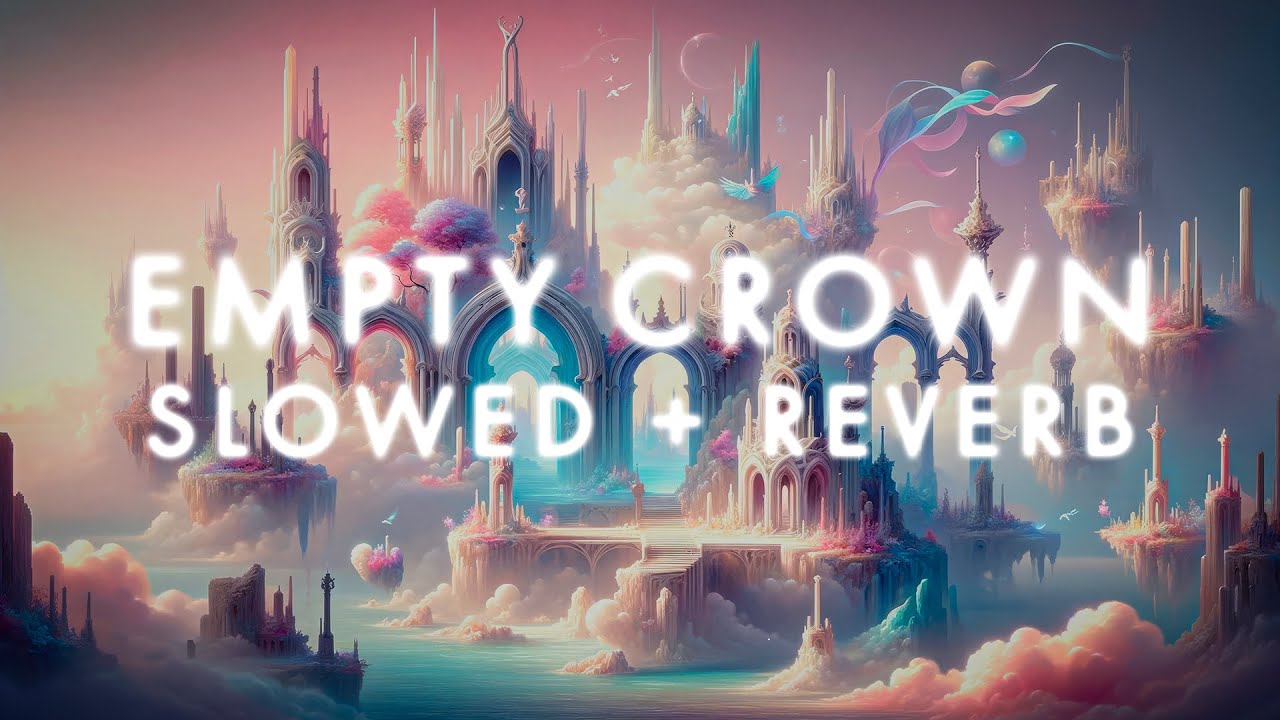 Yas - Empty Crown (Slowed + Reverb)