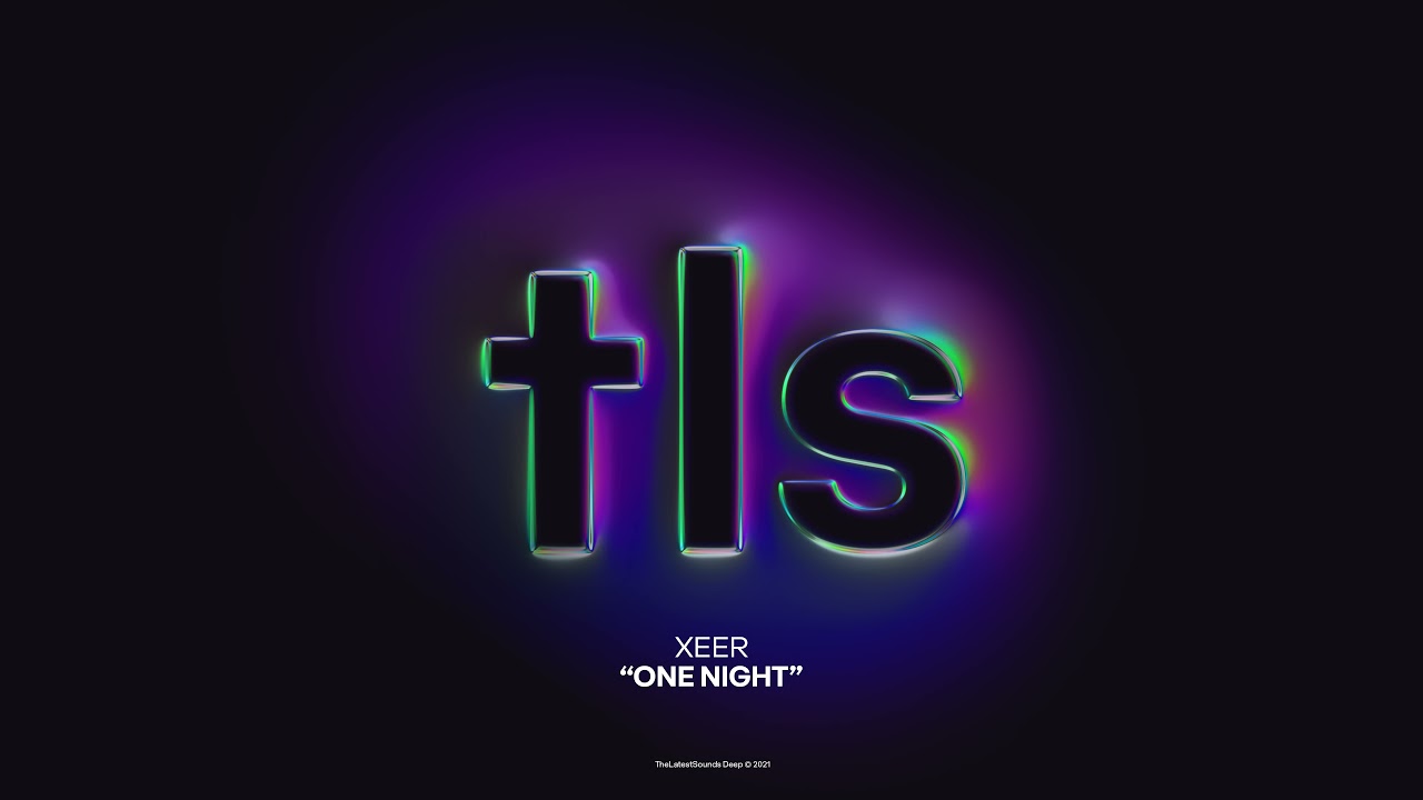 XEER - One Night