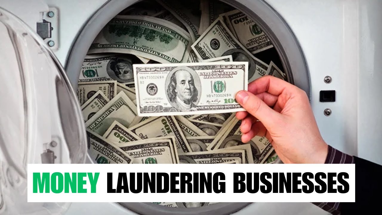Most Common Money Laundering Businesses