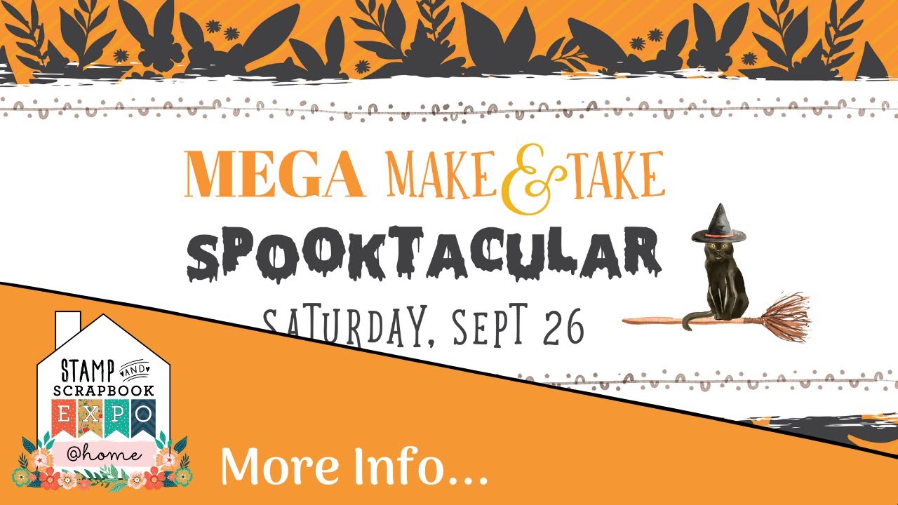 Sept 26th Mega Make & Take