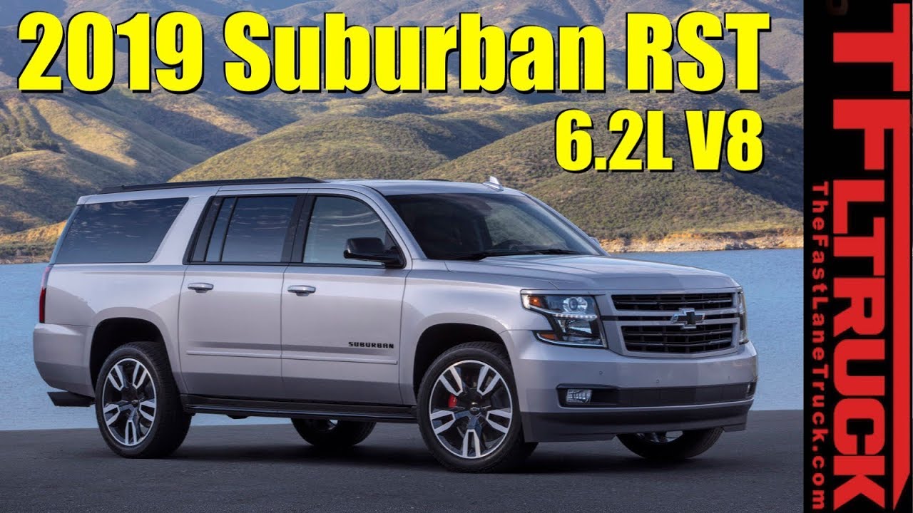 Breaking News: First Ever 2019 Chevy Suburban RST with Big Boy 6.2L Unveiled!