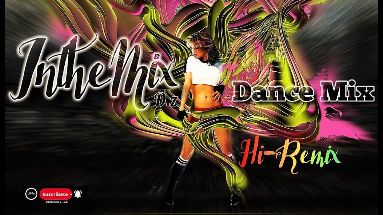 Remix Dance Dj .D.z New Style Mix 2022