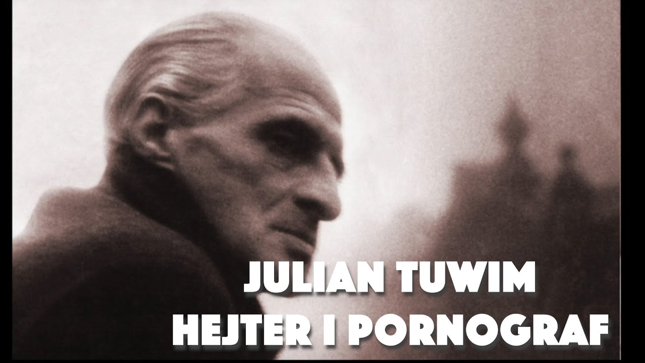 JULIAN TUWIM - HEJTER I PORNOGRAF