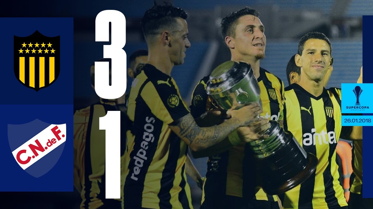 Peñarol 3-1 Nacional | Supercopa Uruguaya 2018