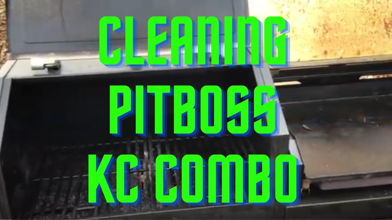 Cleaning Your PitBoss KC Combo | Pellet Grill & Smoker