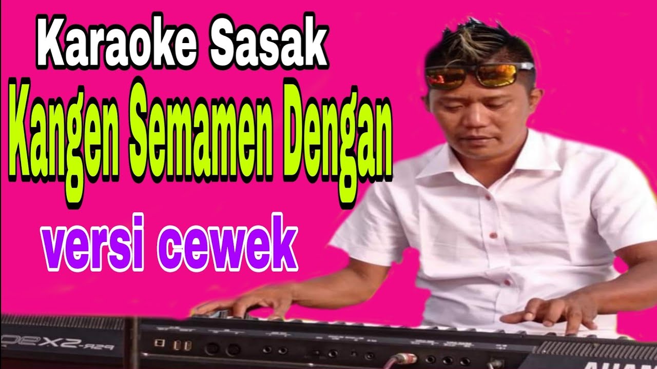 Terbaru~Karaoke Sasak