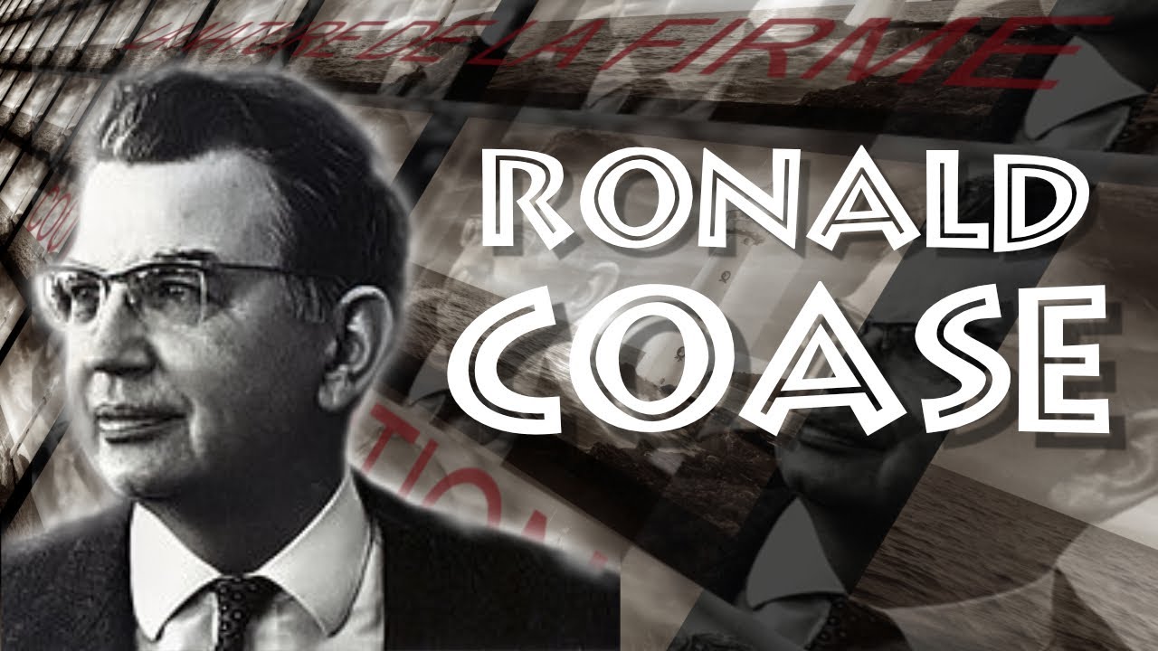 Ronald COASE : coûts de transaction et droits de propriété (Bio)