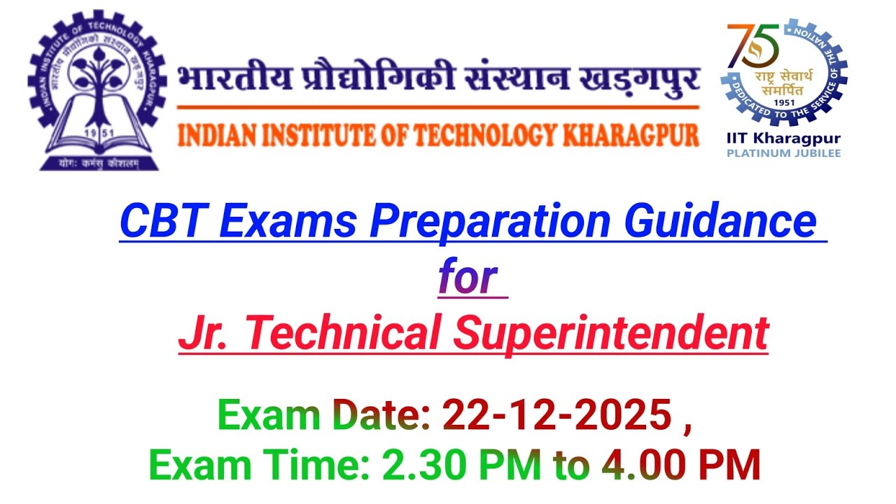 IITs Kharagpur Junior Technical Superintendent (JTS)/ (TS )/(JS) Exam Guidance