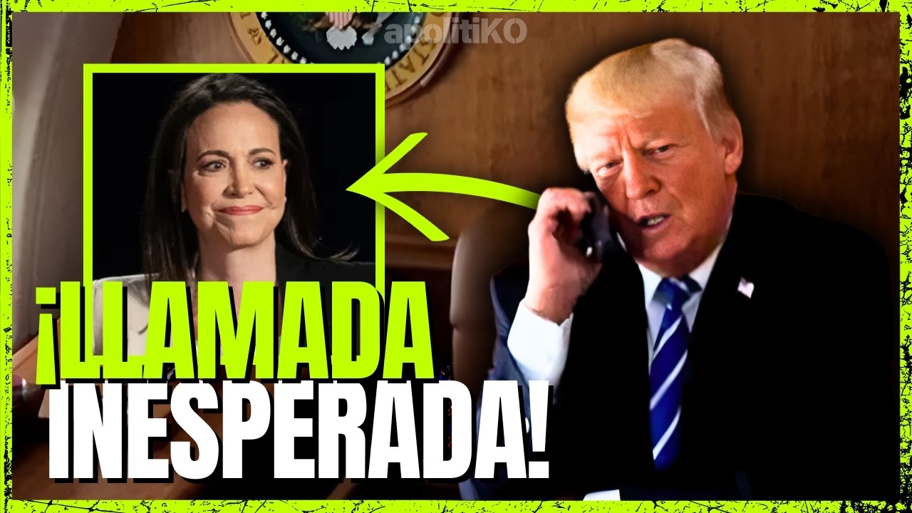 ¡TRUMP SORPRENDE A MARÍA CORINA CON UNA LLAMADA MIENTRAS SIGUE VIGILANDO A DELCY!
