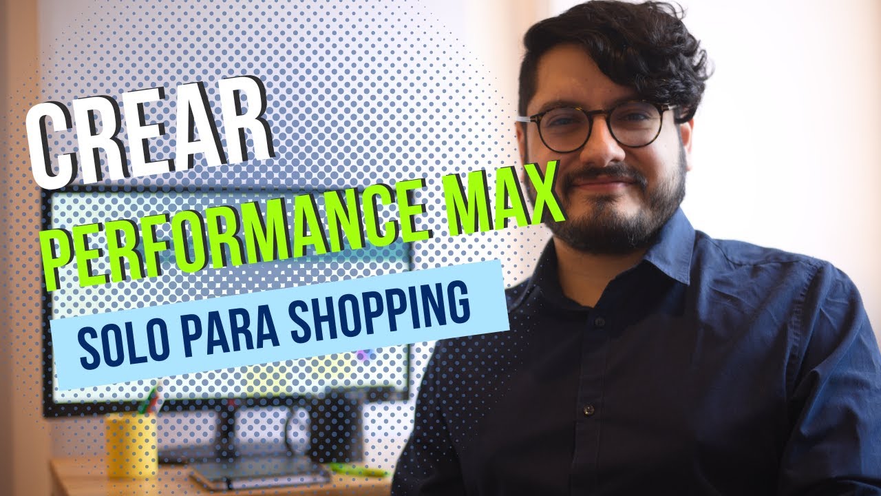 &iquest;Se puede crear una campa&ntilde;a de Performance Max solo para Shopping? #shorts