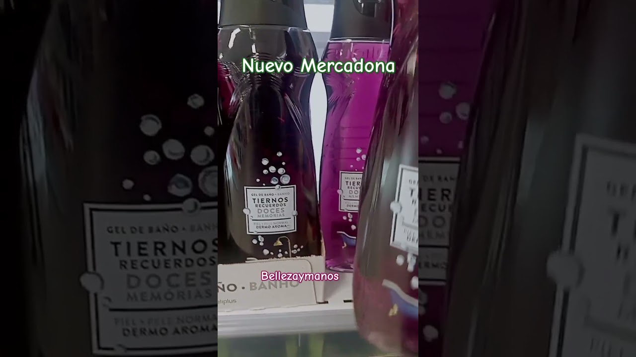 Nuevo Mercadona gel tiernos recuerdos #mercadona #gel