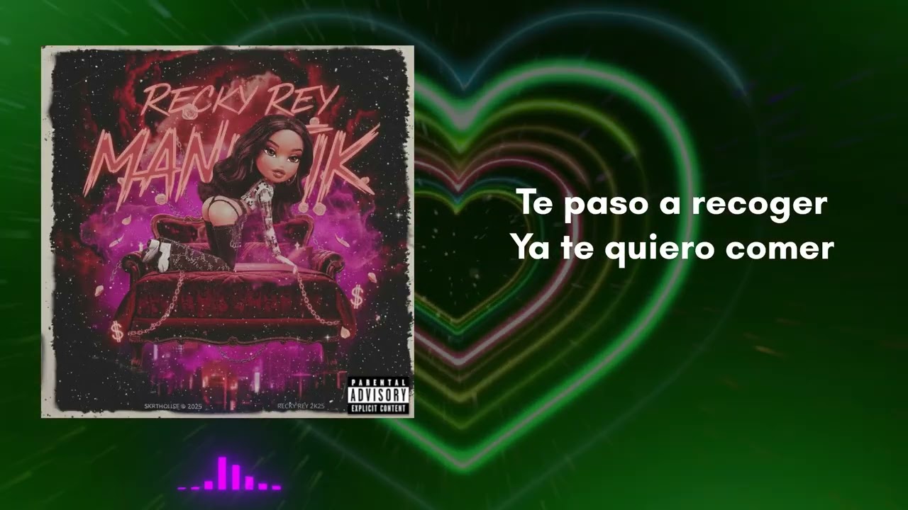 Recky Rey - MANIATIK