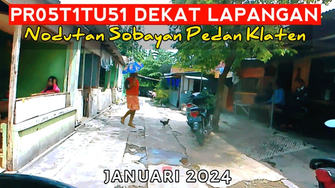 ❗Pr05t1tu51 disekitar lapangan nodutan sobayan pedan Klaten.