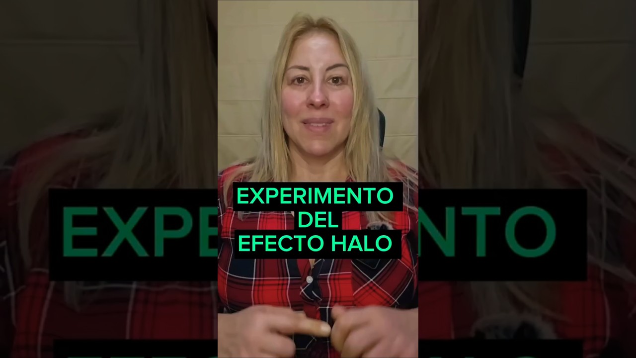 Experimento del efecto Halo. 🌟 #psicologia #saludmental #ansiedad  #terapia #experiment #halo #short