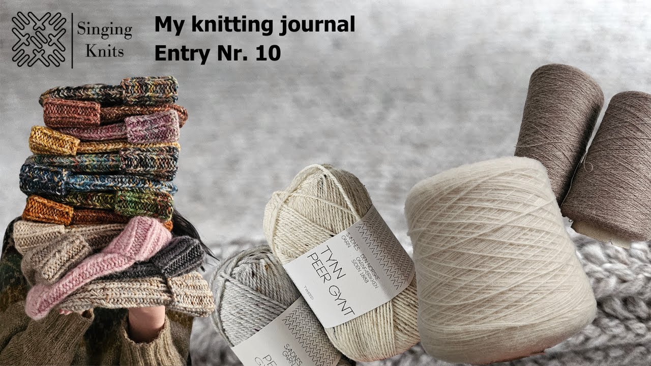 My knitting journal. Entry Nr. 10