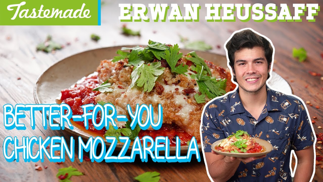 The Better-For-You Chicken Mozzarella | Erwan Heussaff