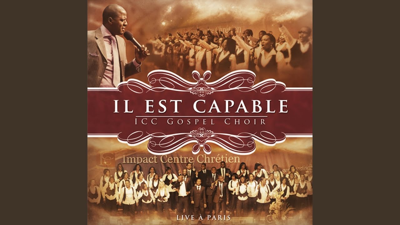 Il est capable (Live)