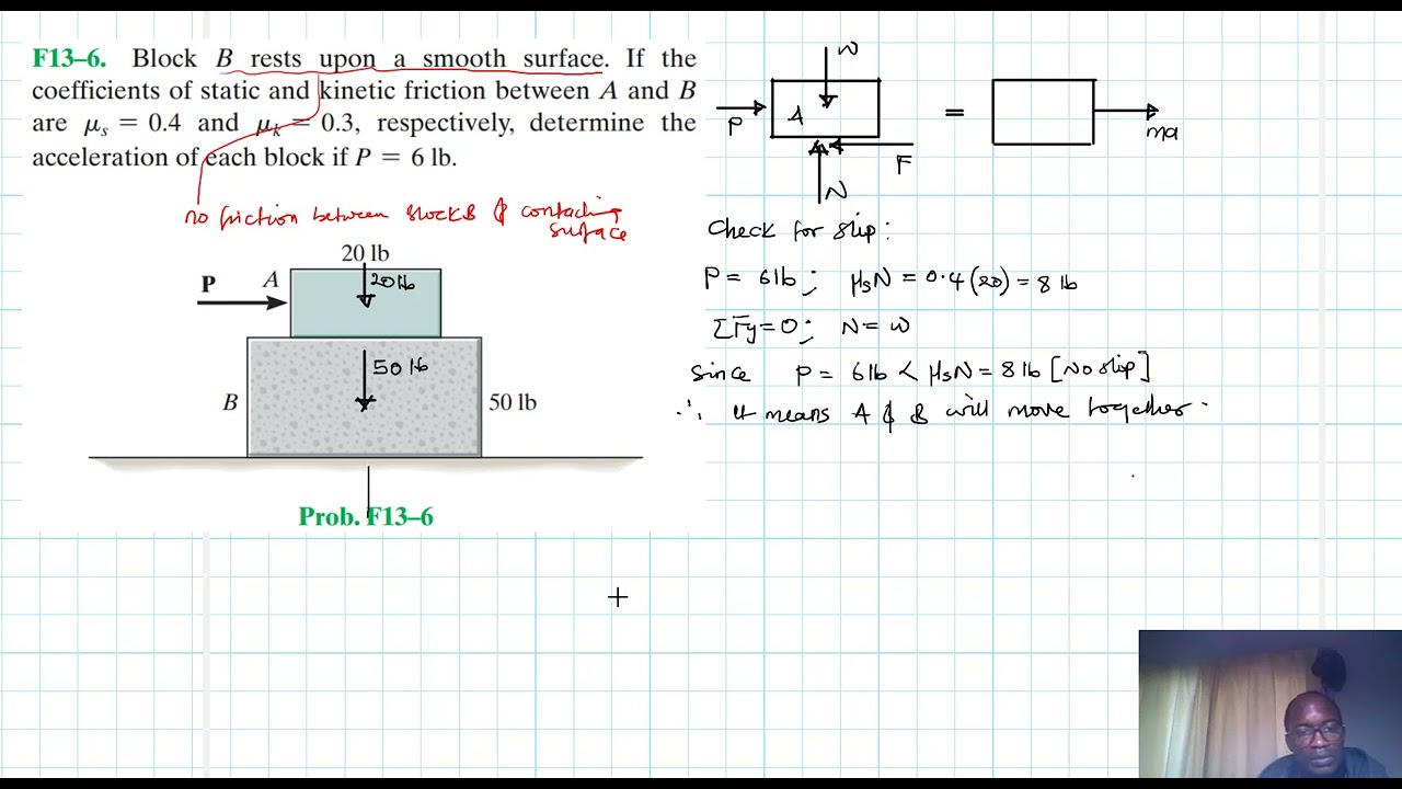 F13–6 Kinetics of a Particle: Force and Acceleration (Chapter 13: Hibbeler Dynamics) Benam Academy