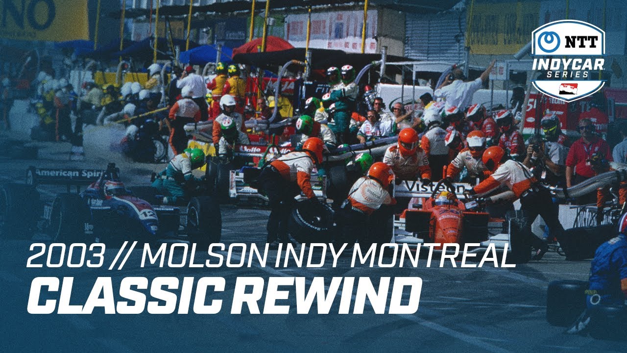 2003 Molson Indy Montreal | INDYCAR Classic Full-Race Rewind
