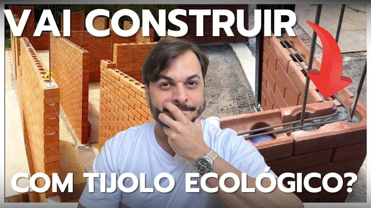 4 Itens que Precisa de ATENÇÃO Antes De CONSTRUIR Com TIJOLO ECOLÓGICO!