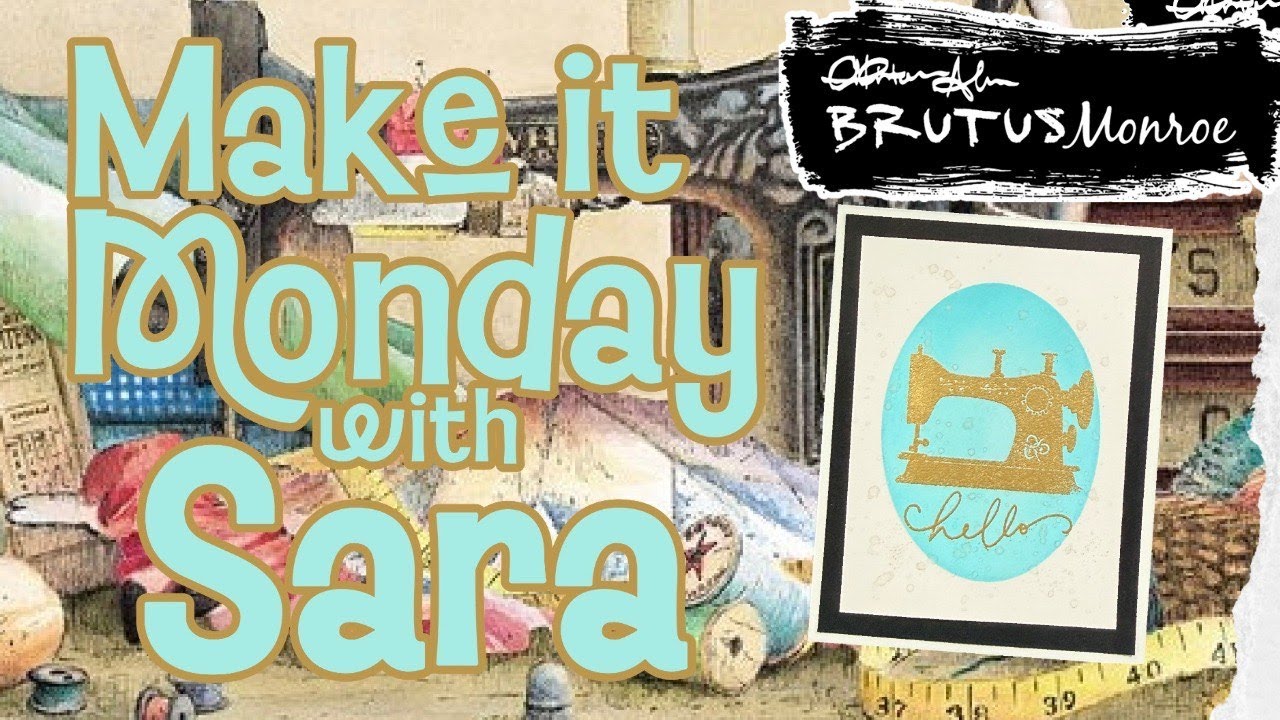 Make It Monday With Sara