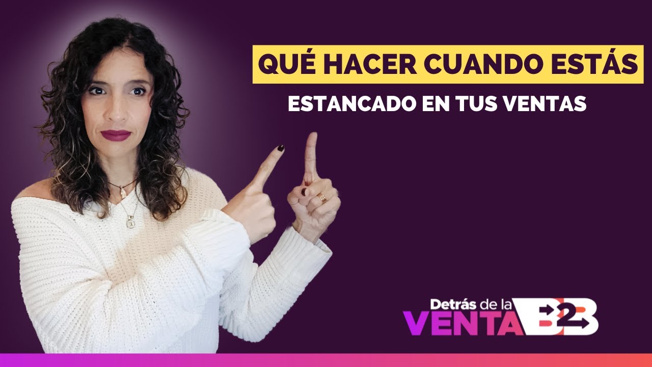 Episodio 114. ¿Qué hacer cuando te sientes estancado en ventas?