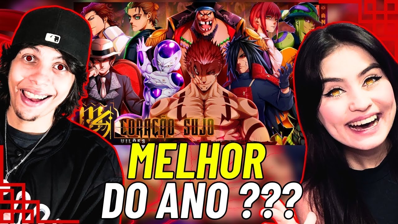 (HIST&Oacute;RICO !!!) Vil&otilde;es (Animes) - Cora&ccedil;&atilde;o Sujo | M4rkim - REACT VT E LELE