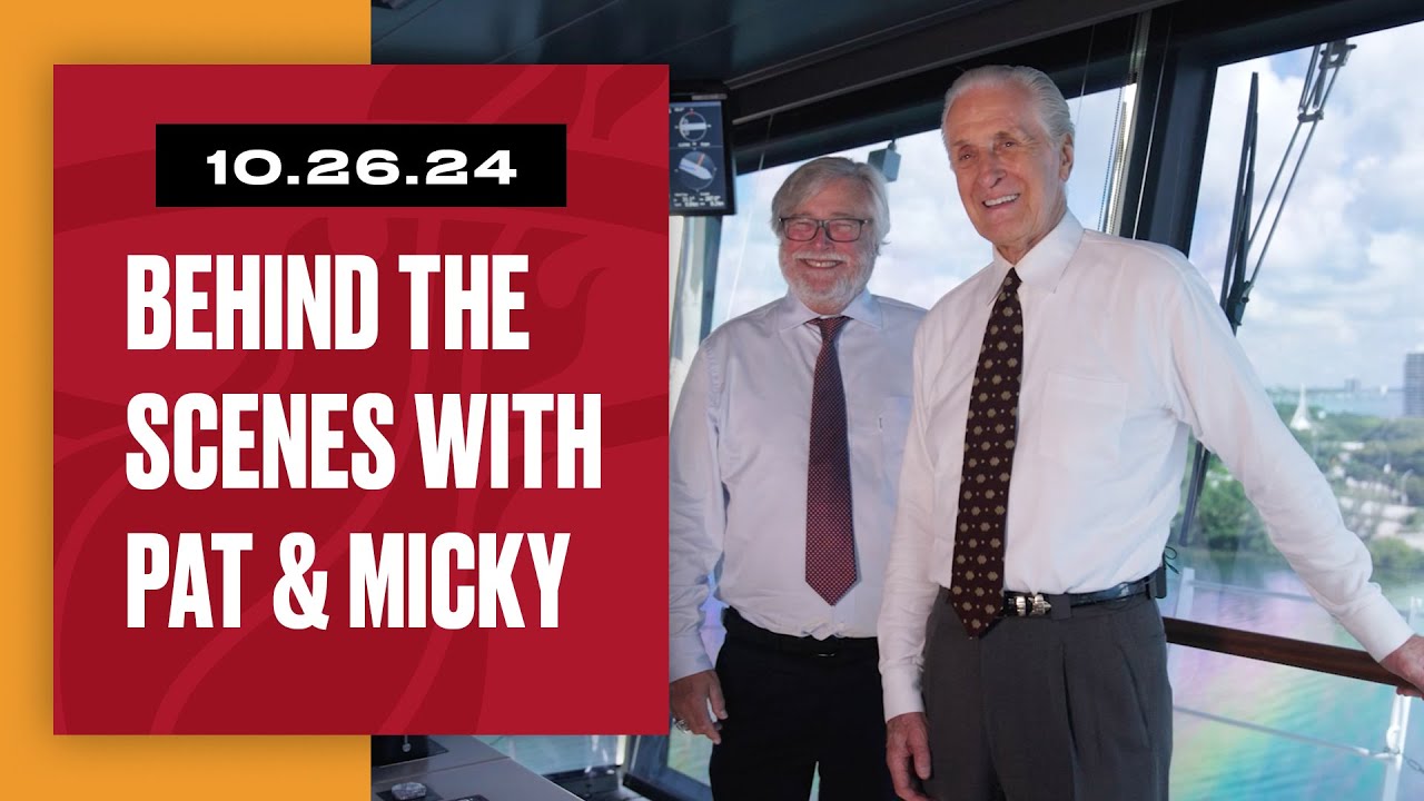 Behind The Scenes 🎥 Charting Greatness For 30 Years With Pat Riley & Micky Arison | October 26, 2024