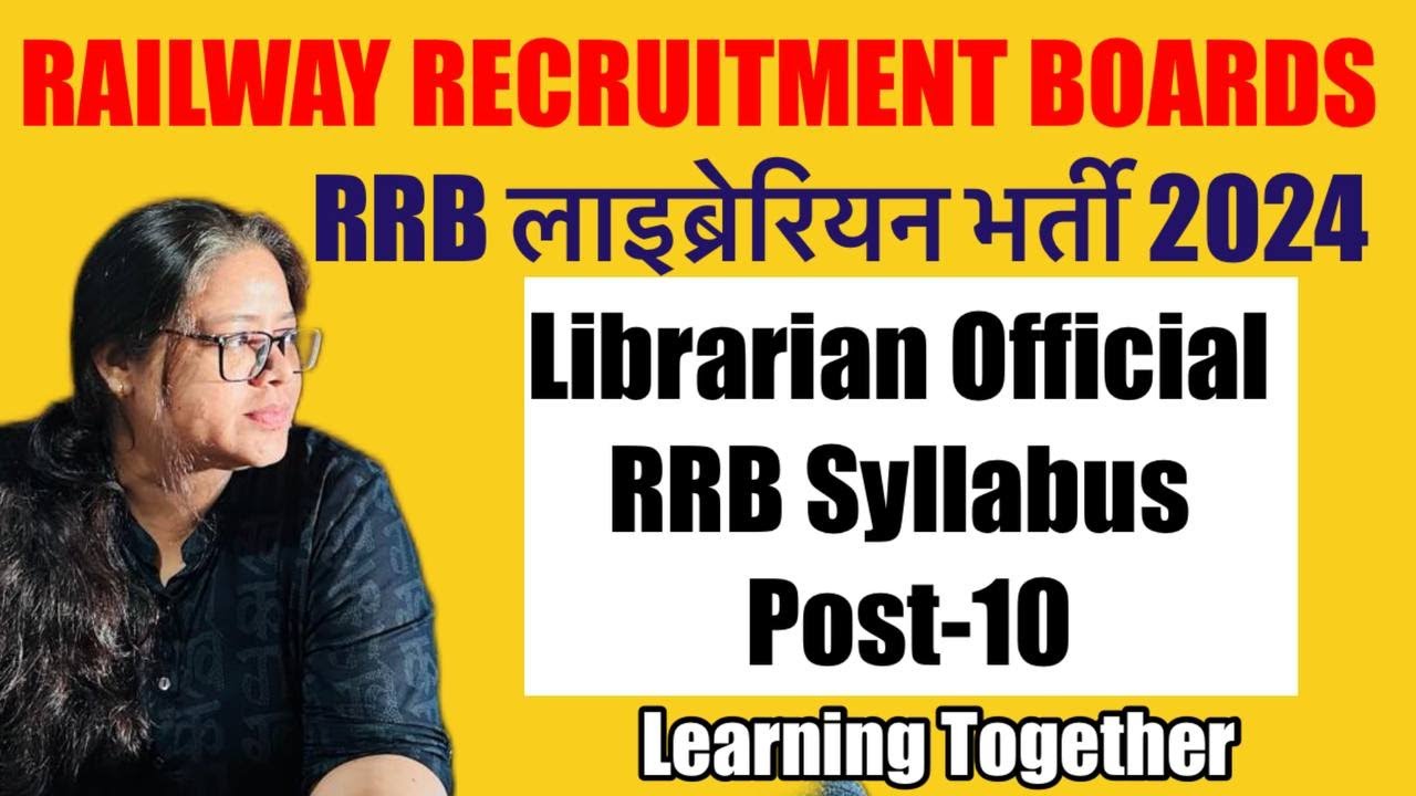 RRB Librarian Post 🔥Detailed Information - Syllabus , Exam pattern , Age , Salary , Zone All in One